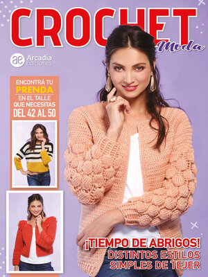 cover image of Crochet moda. ¡Tiempo de abrigos!